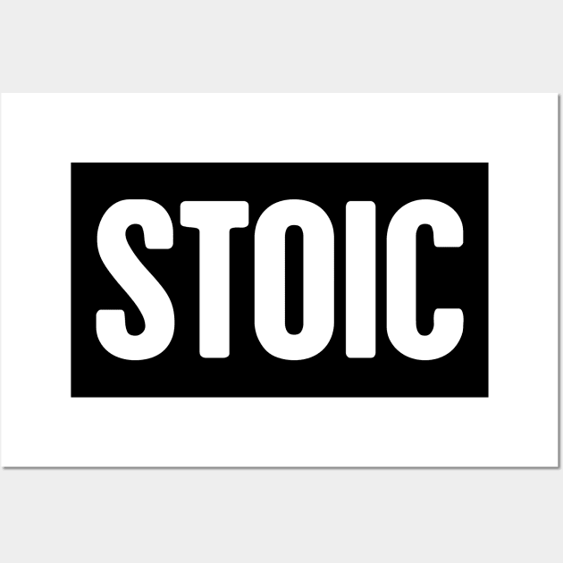 STOIC - Stoicism Wall Art by MeatMan